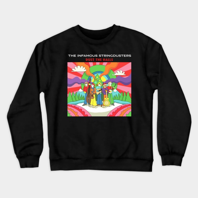 dust the halls Crewneck Sweatshirt by kimmumii